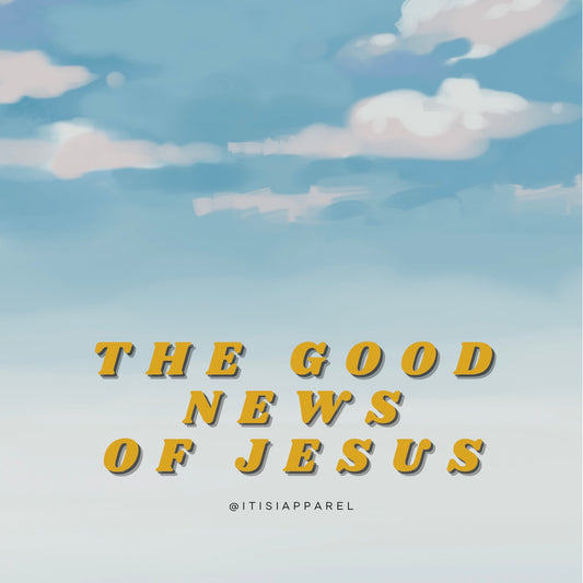 The Good News